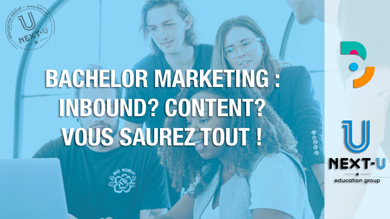 Bachelor marketing : Inbound? Content? Vous saurez tout !